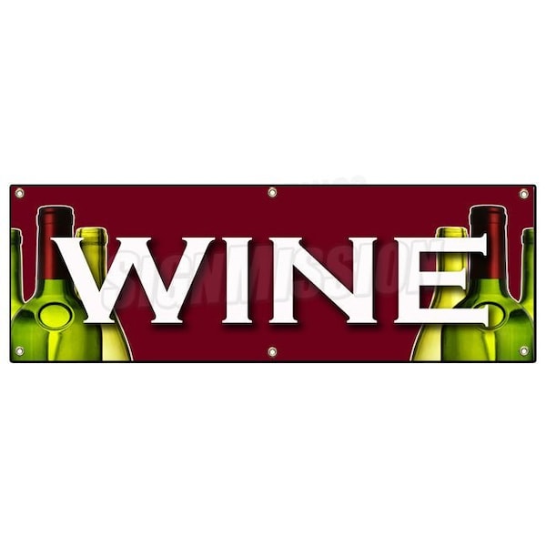 WINE BANNER SIGN huge sale selection tasting making equipment fine